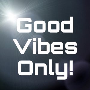 SP Good Vibes Only! 